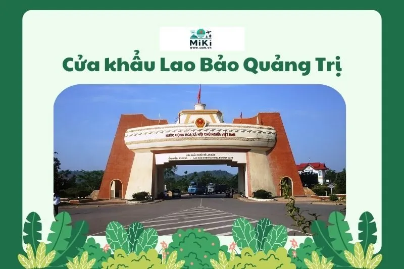 Cửa khẩu Lao Bảo Quảng Trị