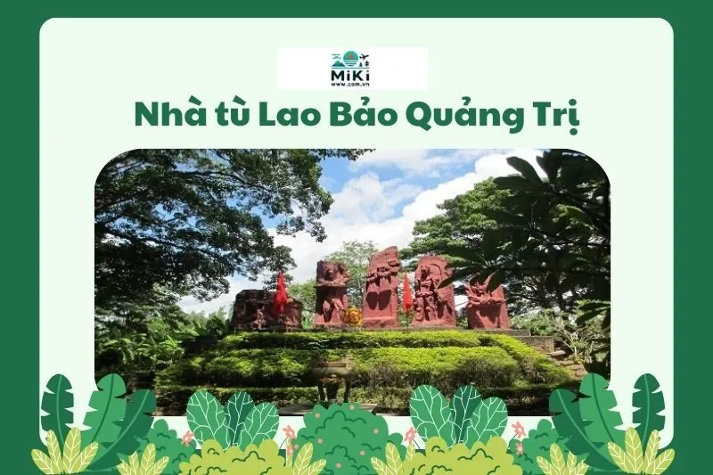 Nhà tù Lao Bảo Quảng Trị