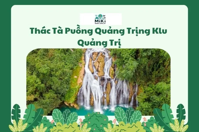 Thác Tà Puồng Quảng Trị