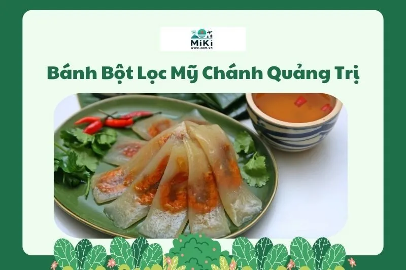 Bánh Bột Lọc Mỹ Chánh Quảng Trị