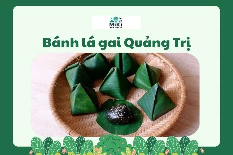Bánh lá gai Quảng Trị