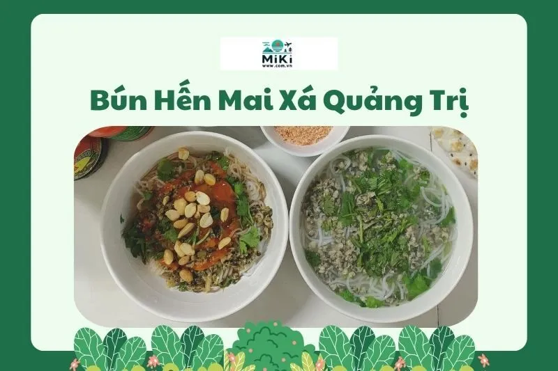 Bún Hến Mai Xá Quảng Trị