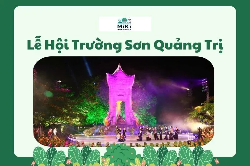 Lễ Hội Trường Sơn Quảng Trị