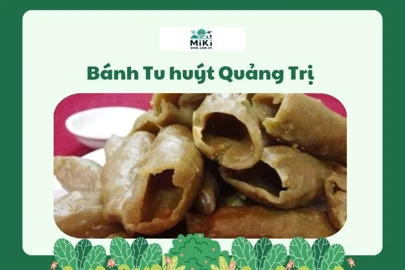 Bánh Tu huýt Quảng Trị