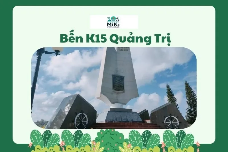 Bến K15 Quảng Trị
