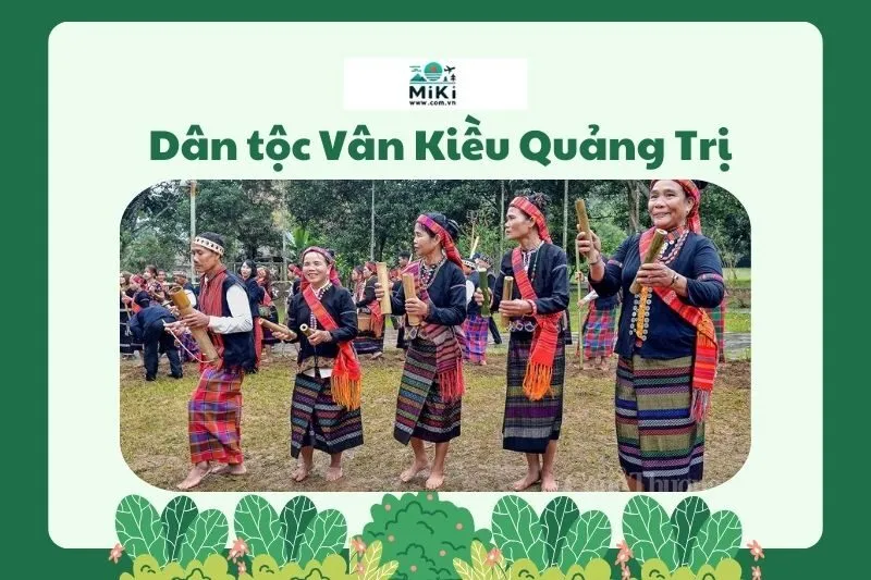 Dân tộc Vân Kiều Quảng Trị