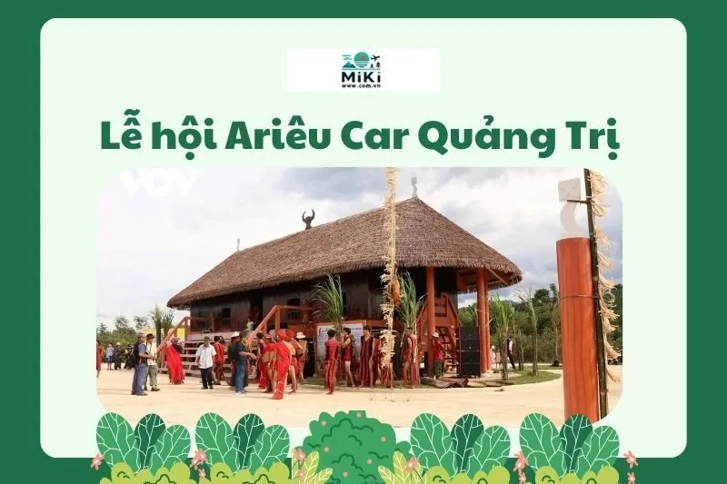 Lễ hội Ariêu Car Quảng Trị
