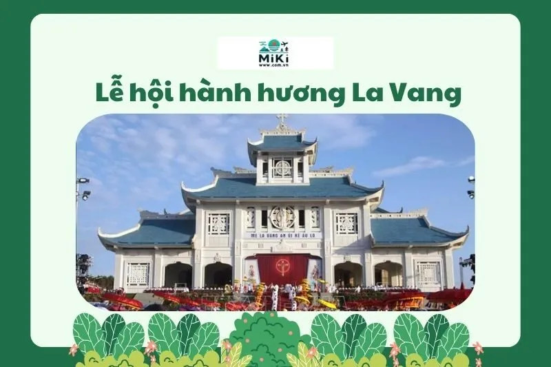 Lễ hội hành hương La Vang