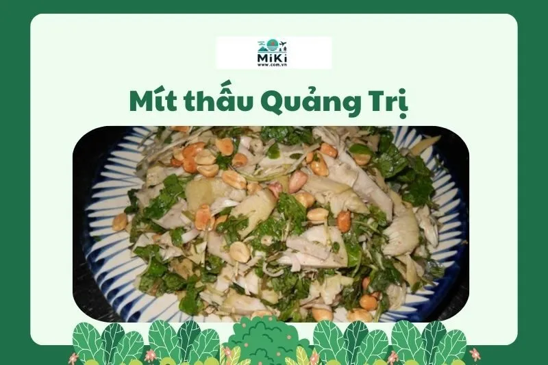 Mít thấu Quảng Trị